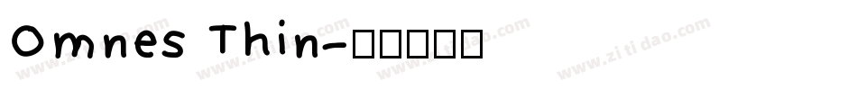 Omnes Thin字体转换